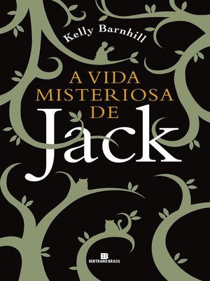 cover image of A vida misteriosa de Jack